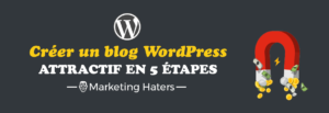 comment créer un blog wordpress