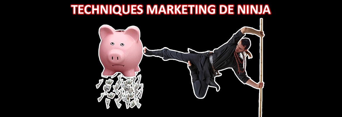 Techniques de vente : 9 puissantes techniques marketing de Ninja pour vendre plus