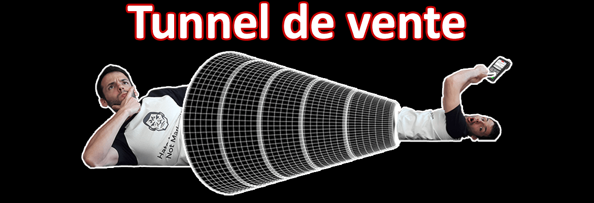 tunnel de vente et tunnel de conversion : créer une machine à vendre via un entonnoir de prospection