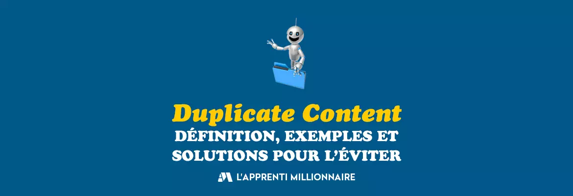 duplicate content seo contenu dupliqué