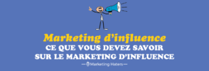 marketing d'influence : influencer marketing