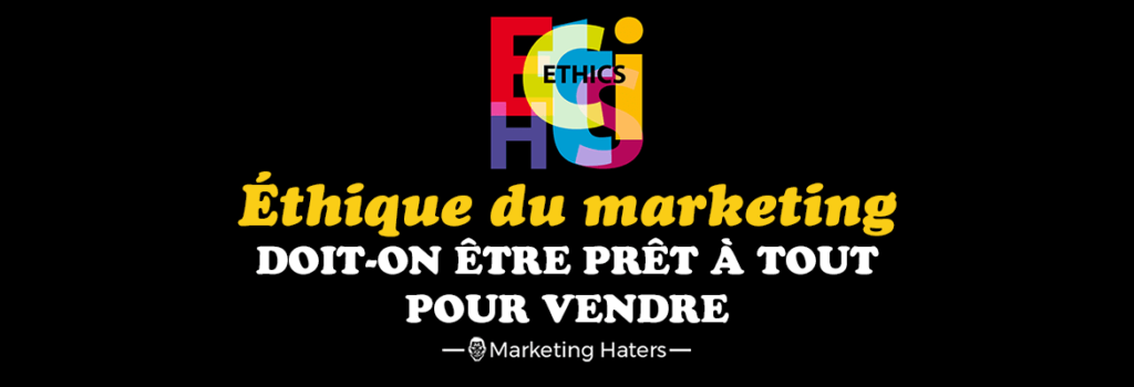 éthique du marketing