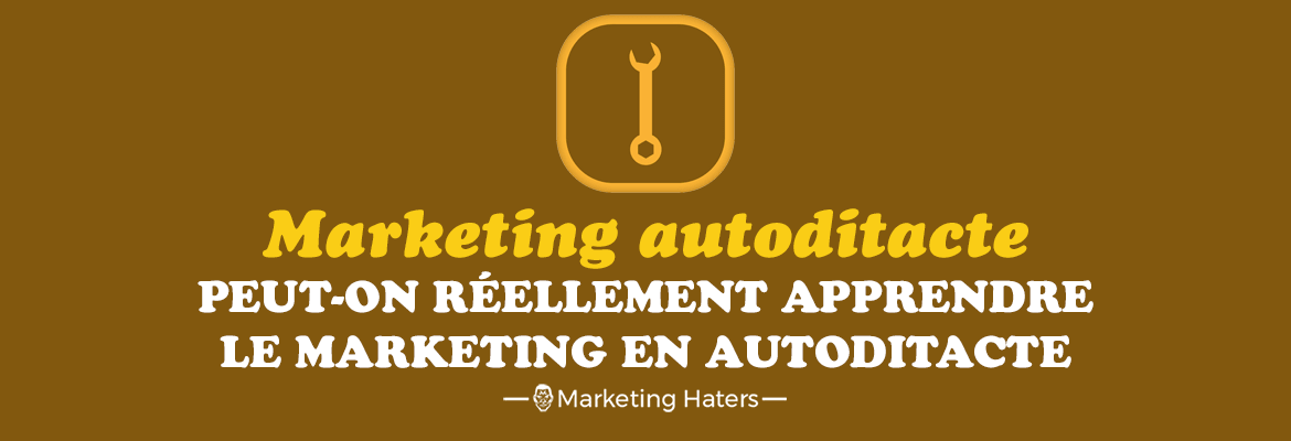 apprendre le marketing en autodidacte