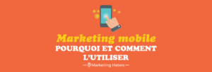 marketing mobile définition exemple