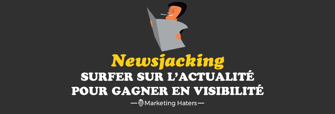 newsjacking définition exemple