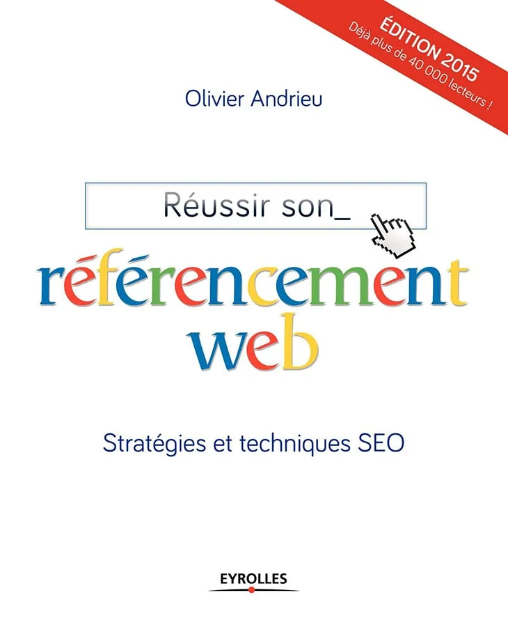 Livre marketing réussir son référencement web de Olivier Andrieu