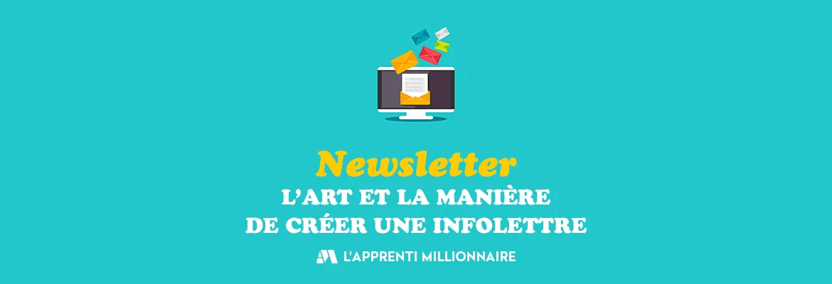 créer une campagne de newsletter et logiciel d'envoi d'infolettre