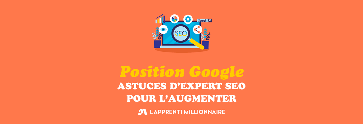 position google astuces seo conseils optimisation