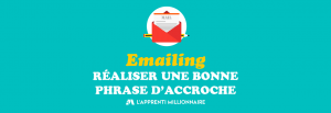 phrase d'accroche mail