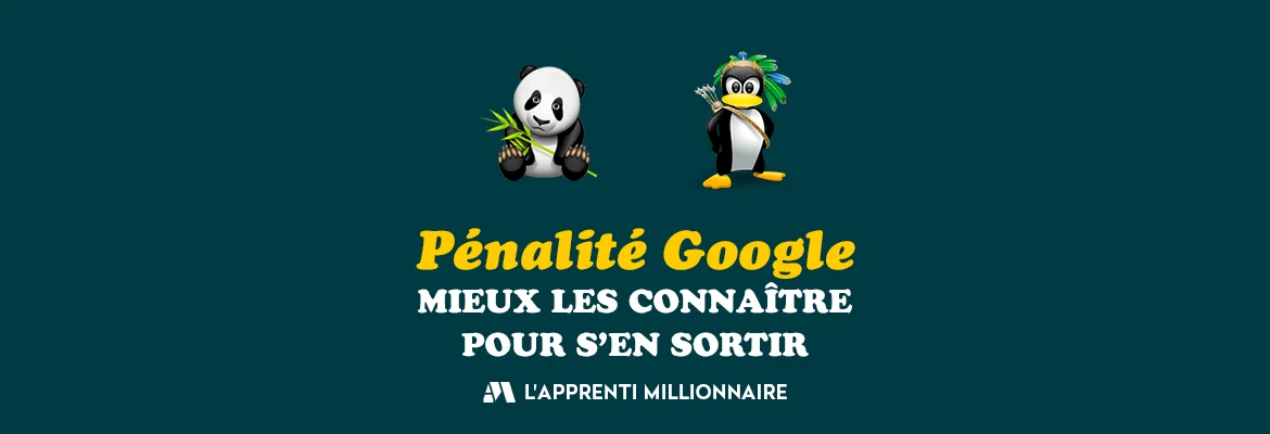pénalité google panda penguin