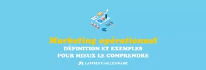 marketing opérationnel définition exemple