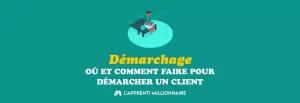 comment démarcher de nouveaux clients