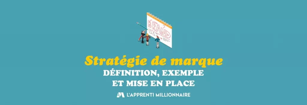 stratégie de marque définition exemple